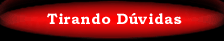 TIRANDO DVIDAS
